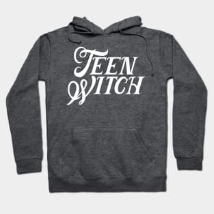 teen witch Hoodie
